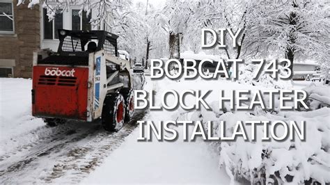 installblock heater on skid steer|Installing cab heater in 743B .